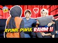 AYUNIE PUKUL RAHIM !! - RAHIM MASIH RAHSIAKAN KEBENARAN !