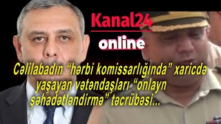 Cəlilabadın “hərbi komissarlığında” xaricdə yaşayan vətəndaşları “onlayn şəhadətləndirmə” təcrübəsi…