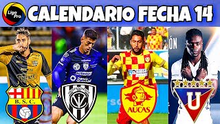 Calendario FECHA 14 LigaPro 2024 / Campeonato Ecuatoriano 2024