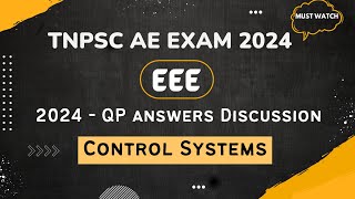 TNPSC AE EXAM 2024 | EEE | 2024 QP Answers Discussion | Control Systems @ECCONCEPT