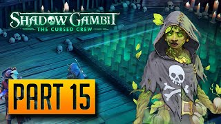 Shadow Gambit: The Cursed Crew - Walkthrough Part 15: The Kumquat Connection