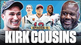 Kirk Cousins Opens Up To Shaq In His 1st Interview Since Joining The Falcons | E