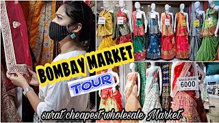 Surat Cheapest wholesale Market || Bombay Marker Tour || Festive wedding collection