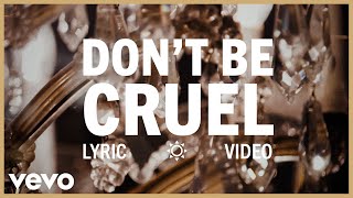 Elvis Presley - Don't Be Cruel (Official Lyric Video)