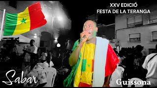 SABAR : XXV EDICIÓ FESTA DE LA TERANGA( Guissona ESPAGNE )