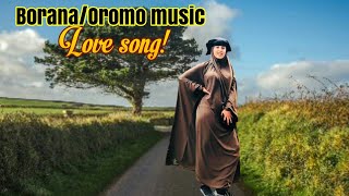 Borana/Oromo 💘 Music - Iftu Mohammed - Oromo love song