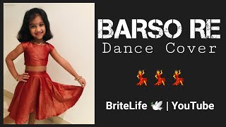BARSO RE MEGHA MEGHA | Dance Cover | BriteLife | YouTube Video
