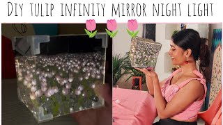 diy tulip infinity mirror night light/ how to make a tulip infinity light box 🌷🌷🌷