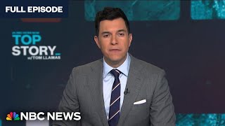 Top Story with Tom Llamas - May 16 | NBC News NOW