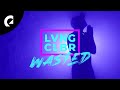 Loving Caliber - Wasted (Kill the Lights) (Official Music Video)
