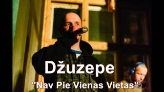 Džuzepe - Pie Vienas Vietas