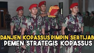 Danjen Kopassus Mayjen TNI Iwan Setiawan Pimpin Sertijab Pamen strategis di Lingkungan Kopassus TNI