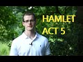 William Shakespeare's Hamlet, Act 5