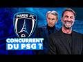 🇫🇷 Pourquoi le Paris FC va concurrencer le PSG ?