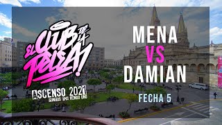 Mena vs Damian | Semifinal | Club de la pelea \