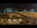 Flight Report Miami Tel Aviv El Al 787-9