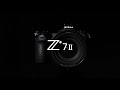 Nikon Z 7II Product Tour Video