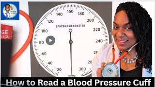 How to Read a Manual Blood Pressure Cuff (Part 1)