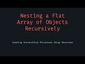 Nest Flat Array Recursively