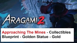 Aragami 2 - Approaching The Mines - Collectibles - Blueprint - Golden Statue   Gold