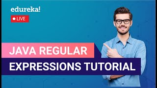 Java Regular Expressions Tutorial | Regular Expressions in Java | Edureka | Java Live