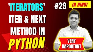 Iterators in Python || Complete Python Tutorial For Beginners in Hindi (With Notes) #29