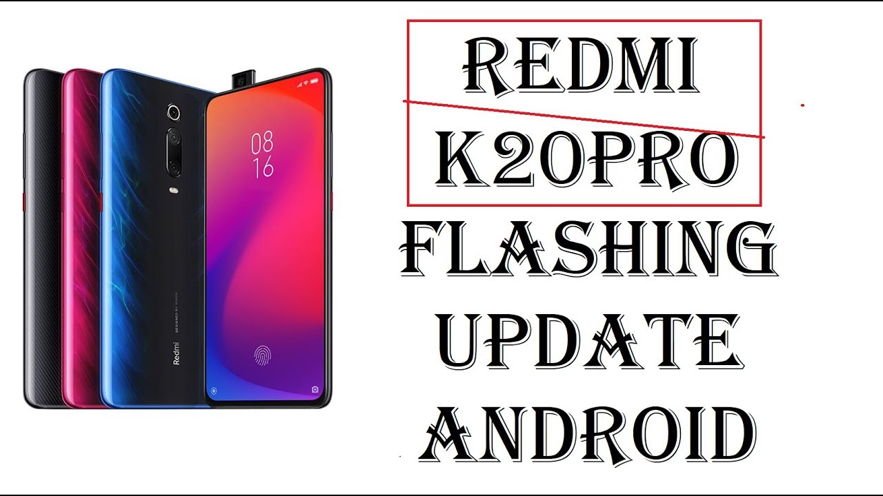 Redmi K20 Pro Flashing Update Android Latest By Softichnic - YouTube