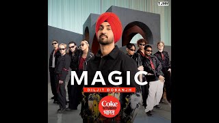 Magic Song | Coke Studio Bharat | Diljit Dosanjh | thiarajxt | @tjmmofficial
