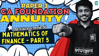 Chapter 4 - Mathematics of Finance Class 5 | CA Foundation 2025 Exam | Maths Malayalam | Nithin #CAF