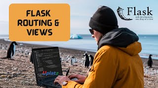 Flask Routing & Views: Handling URLs, Requests and Responses in Python | Flask Tutorial | Uplatz