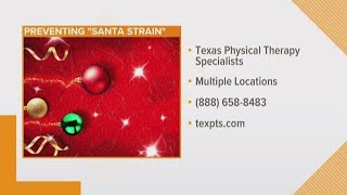 Staying healthy during the holidays, dealing with 'Santa Strain'