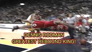 DENNIS RODMAN GREATEST REBOUND KING OF ALL TIME! #rodman @NBA