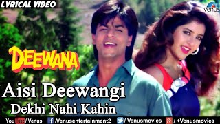 Aisi Deewangi | MP3 Song | Shahrukh Khan | Divya Bharti | Alka Yagnik | Vinod Rathod | Deewana |