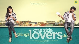 Things One Side Lovers Do | Ft. Satyadev | Boy Formula | ChaiBisket