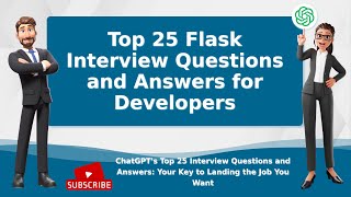 Top 25 Flask Interview Questions and Answers for Beginners and Experienced Developers