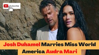 Josh Duhamel Marries Miss World America Audra Mari