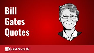 Work Quotes | Bill Gates | Success, Improvement and Leadership | E004