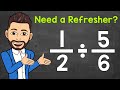 How to Divide Fractions | A Quick Review of Dividing Fractions | Math with Mr. J