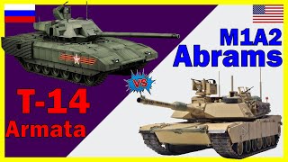 T-14 Armata vs m1a2 Abrams -- which one is better? | Main Battle Tank