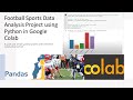 Python Football Data Project using Pandas, Seaborn and Matplotlib - Easy and Quick Guide