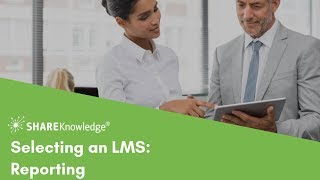 Selecting an LMS - Reporting