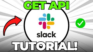 How to Get Slack API (Quick & Easy)