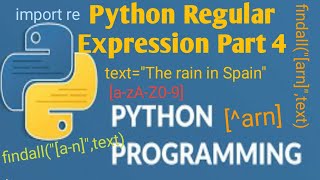 #36 Python Regular Expression Tutorial for Beginners Part - 4 | Python Tutorial for Beginners