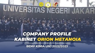 Company Profile Kabinet Orion Metanoia BEMP Kimia UNJ 2022/2023