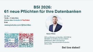 BSI 2026: 61 neue Pflichten für Ihre Datenbanken
