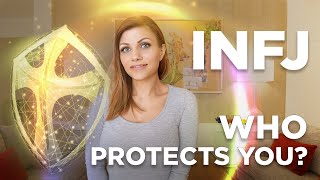 INFJ Protector - But Who Protects You?