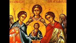 Paraklesis to the Holy Archangels - 12/22/2021