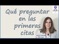 Qué preguntar en las primeras citas