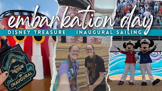 EMBARKATION DAY | DISNEY TREASURE | INAUGURAL SAILING | 7 NIGHT 2025