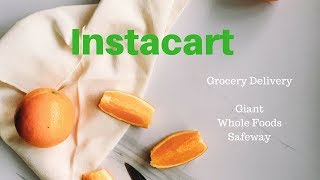 What Is Instacart | Grocery Delivery Service